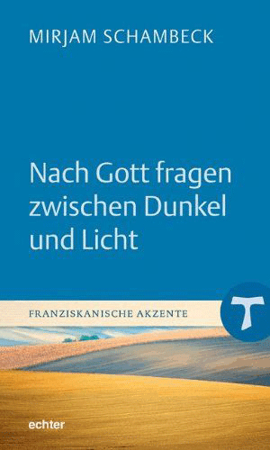 Buchcover FA1 Schambeck Nach Gott fragen